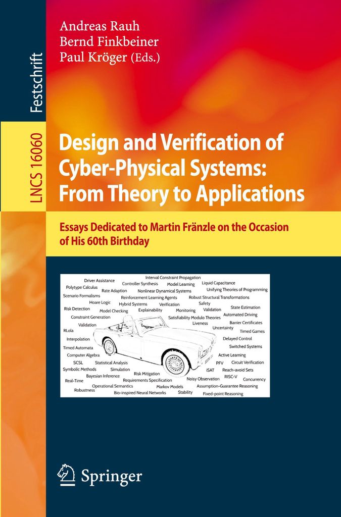 Design and Verification of Cyber-Physical Systems: From Theory to Applications
