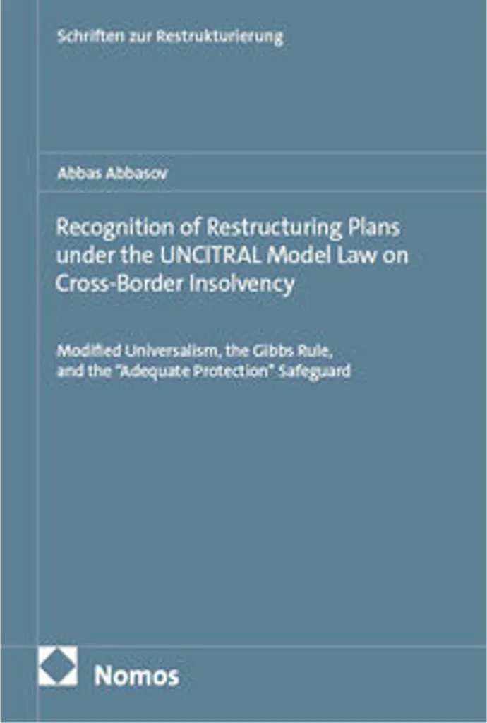 Recognition of Restructuring Plans under UNCITRAL Model Law - Livre Droit