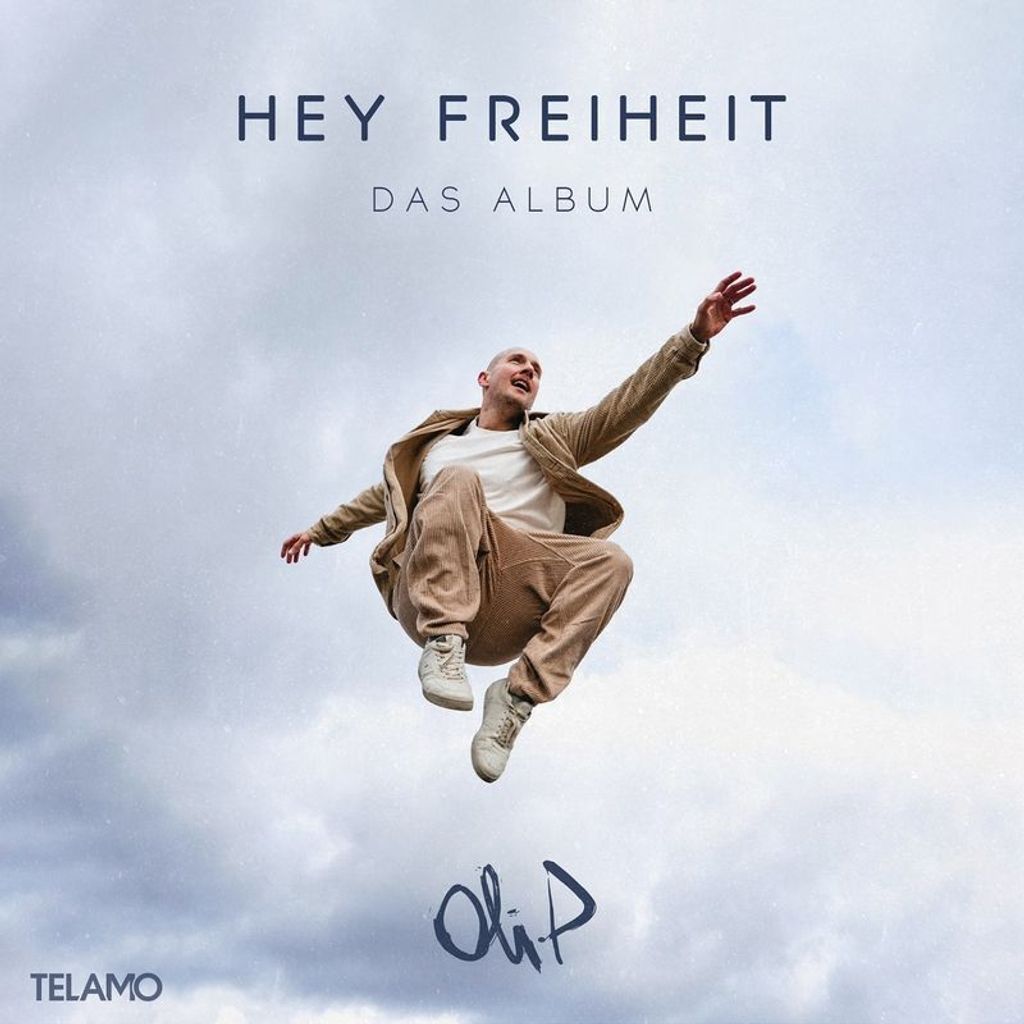 Oli.P Hey Freiheit Album CD Schlager Hey Freiheit-das Album