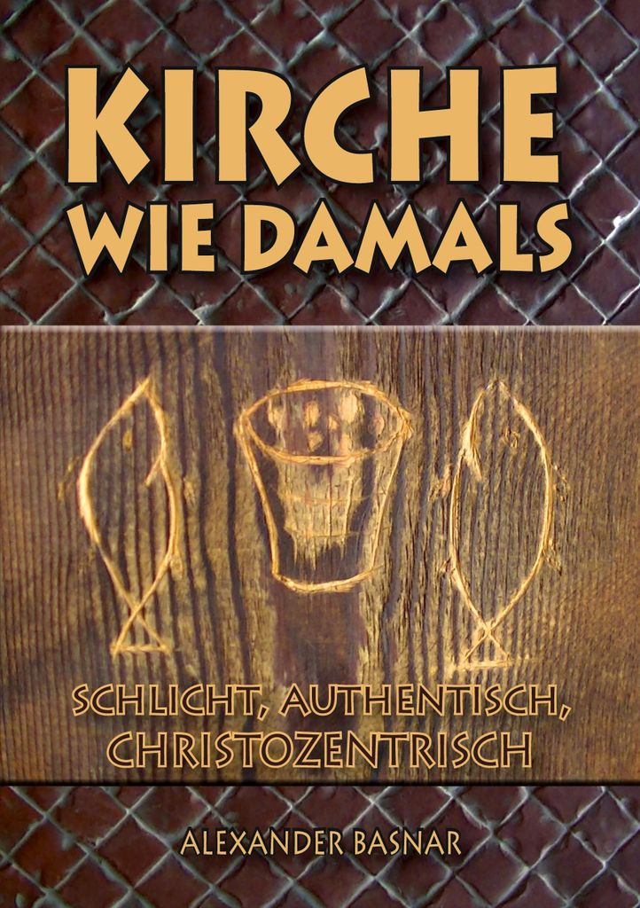 Kirche wie damals, Deutsch, Taschenbuch, 196 Seiten