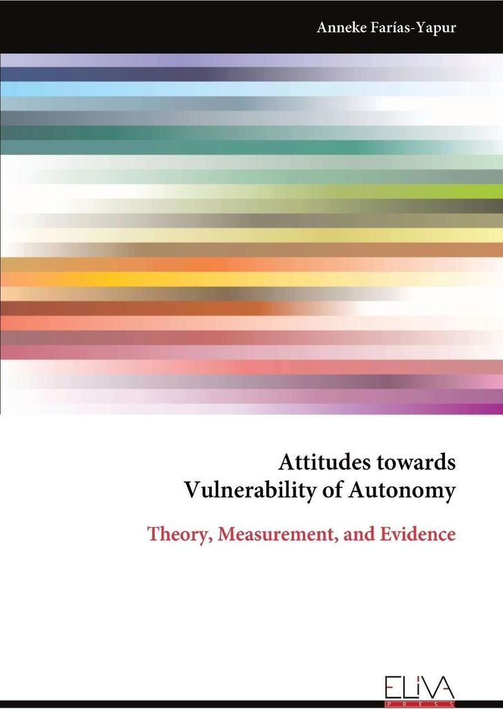 Attitudes towards Vulnerability of Autonomy