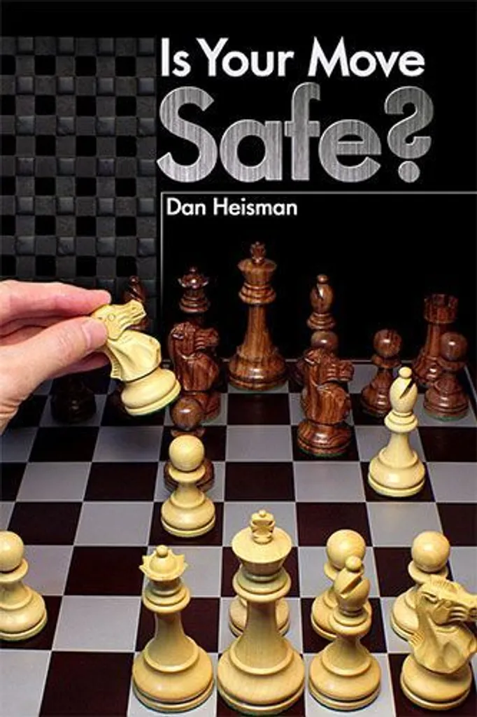 Is Your Move Safe? Initial and Final Candidate Moves - Livre d'Échecs