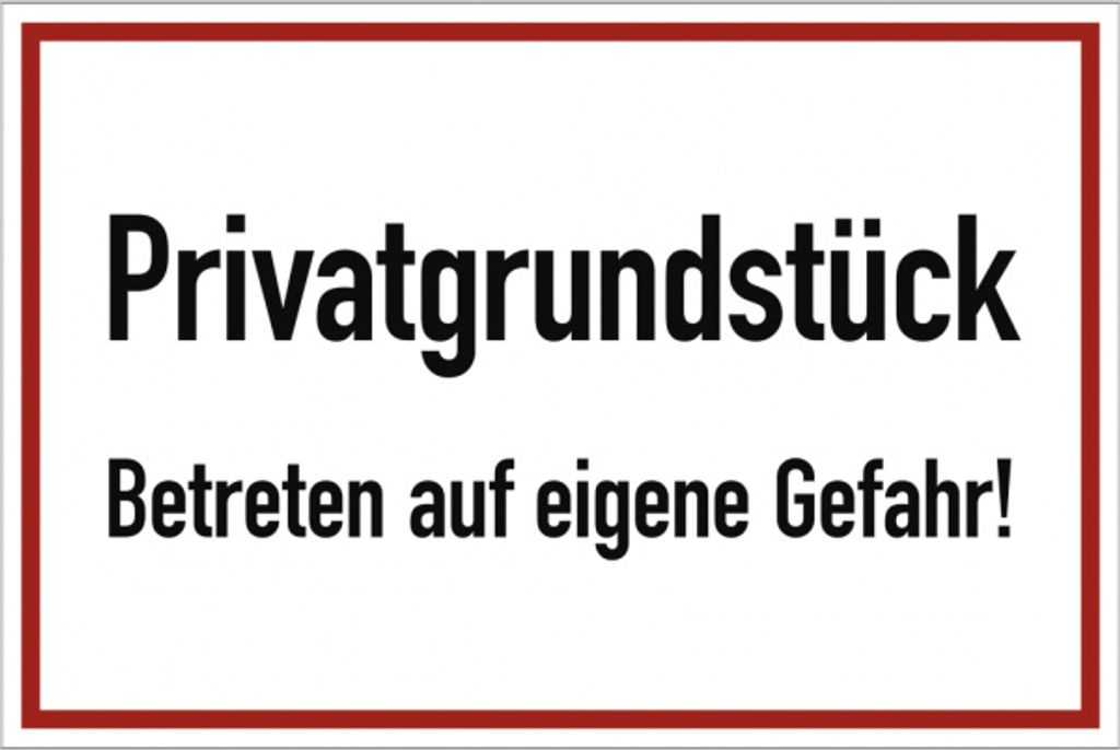 Dreifke Privatgrundstück Betreten auf eigene Gefahr!, Alu, 300x200 mm