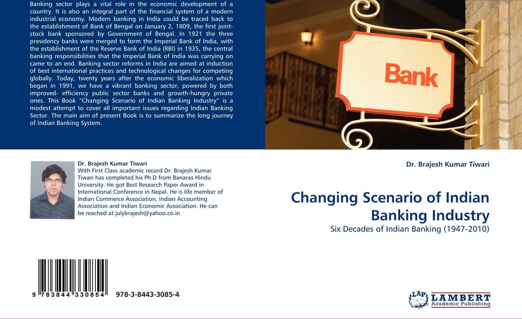 Changing Scenario of Indian Banking Industry