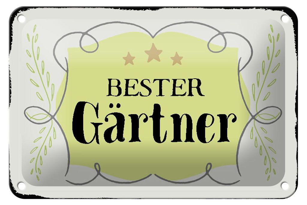 Blechschild Spruch 18x12cm bester Gärtner Schild