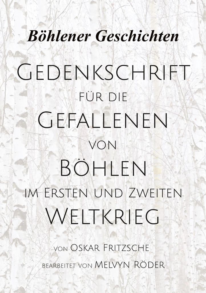 Gedenkschrift für die Gefallenen von Böhlen im Ersten und Zweiten Weltkrieg