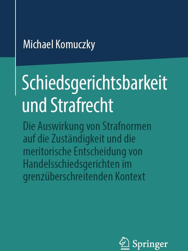 Schiedsgerichtsbarkeit und Strafrecht