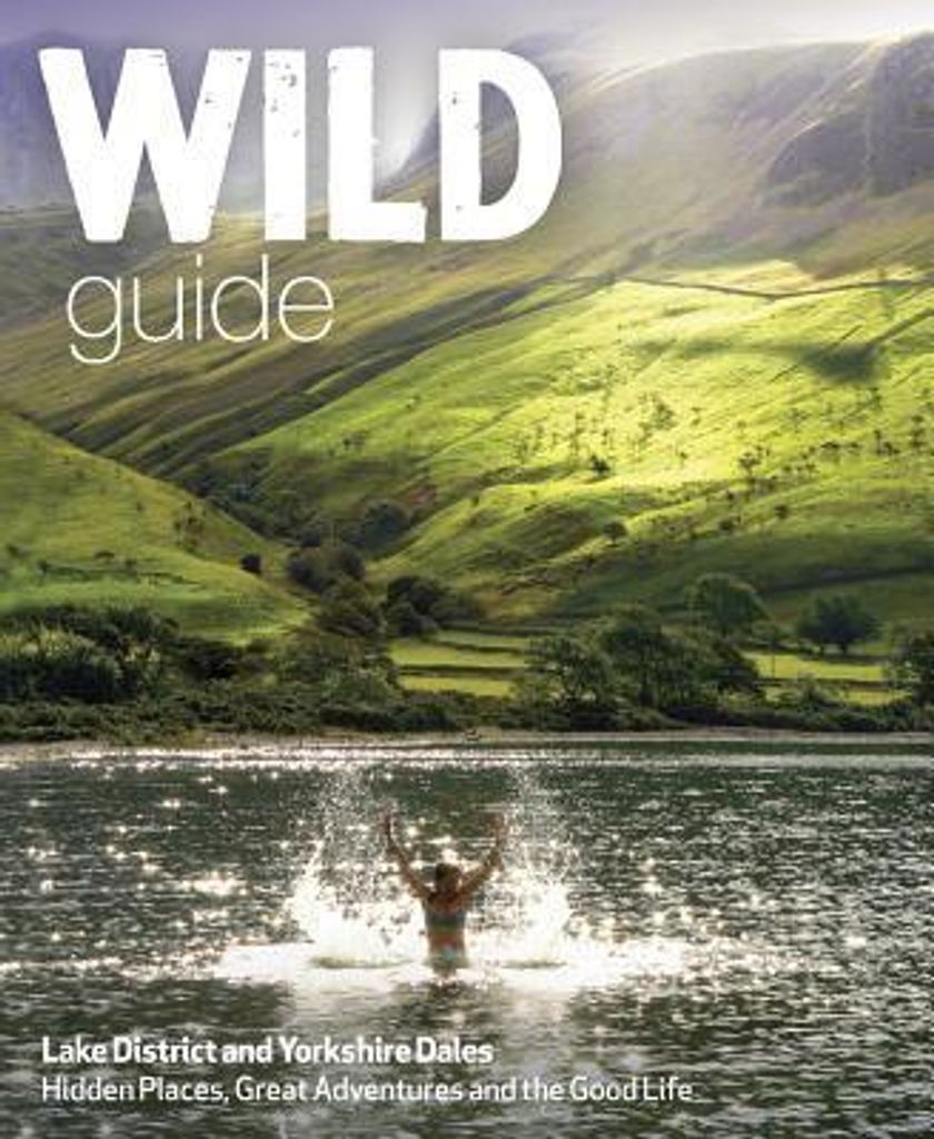 Wild Guide Lake District and Yorkshire Dales Produktbild 