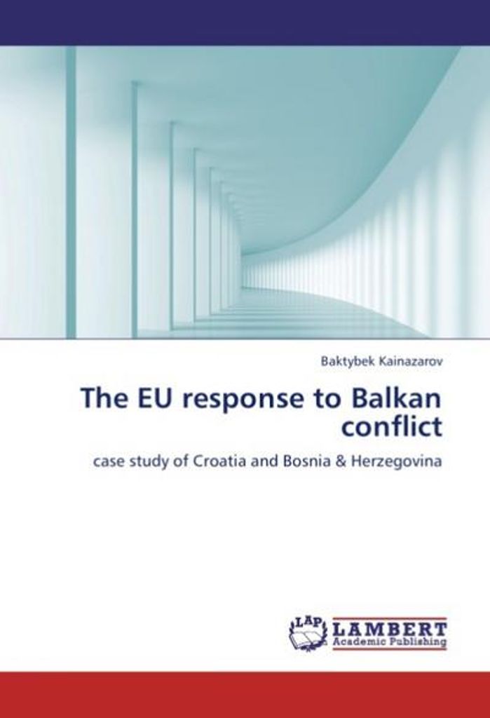 Kainazarov, B: EU response to Balkan conflict