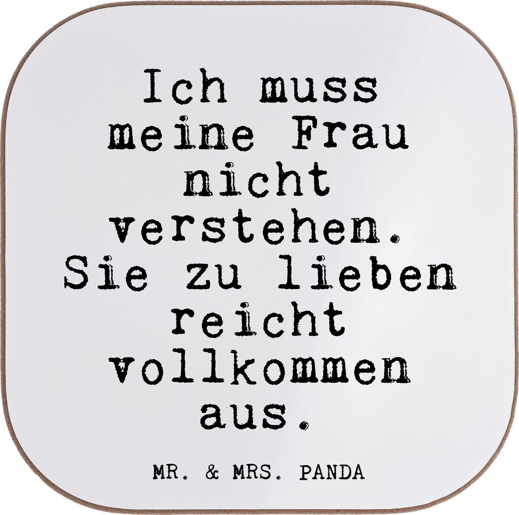 Mr. & Mrs. Panda Untersetzer Tasse Ich muss meine Frau... - Weiß - Geschenk, Familie, Hochzeitstag, Frau, Holzuntersetzer, für Gläser, Freundin,...