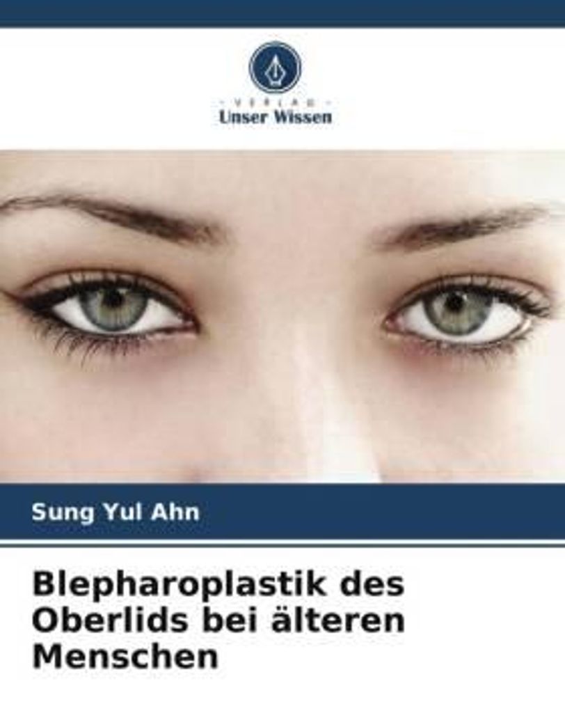 Blepharoplastik des Oberlids bei älteren Menschen