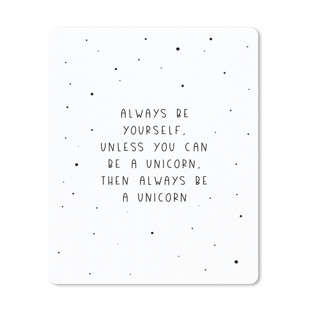 MuchoWow Mauspad Mousepad Sprichwörter - Sei immer du selbst - Einhorn - Zitate - Mädchen 30x40 cm - Mousepads - Maus Mat - Pad - Mausunterlage...
