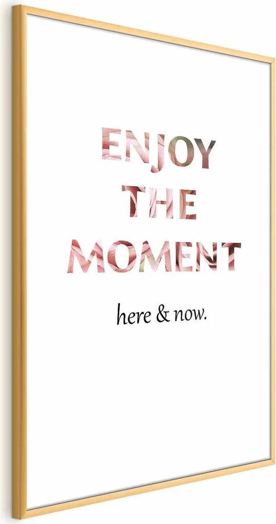 Poster Enjoy the Moment 60x90 cm con cornice dorata con margine