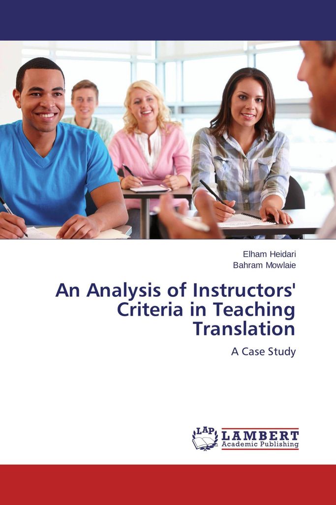 An Analysis of Instructors' Criteria in Teaching Translation