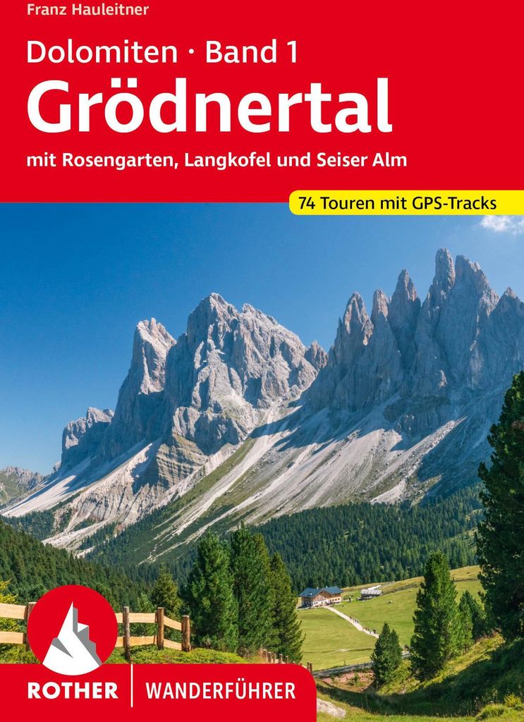 Dolomiten Band 1 - Grödnertal