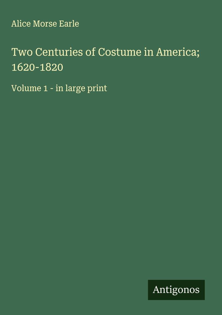 Zwei Jahrhunderte Tracht in Amerika 1620-1820