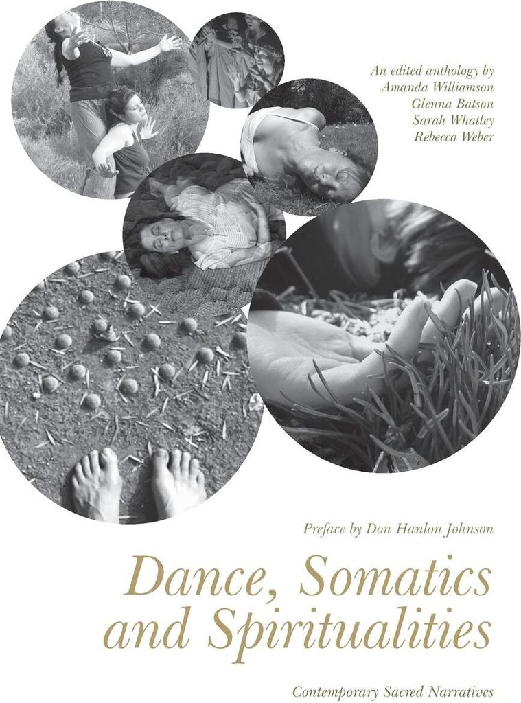 Dance, Somatics and Spiritualities