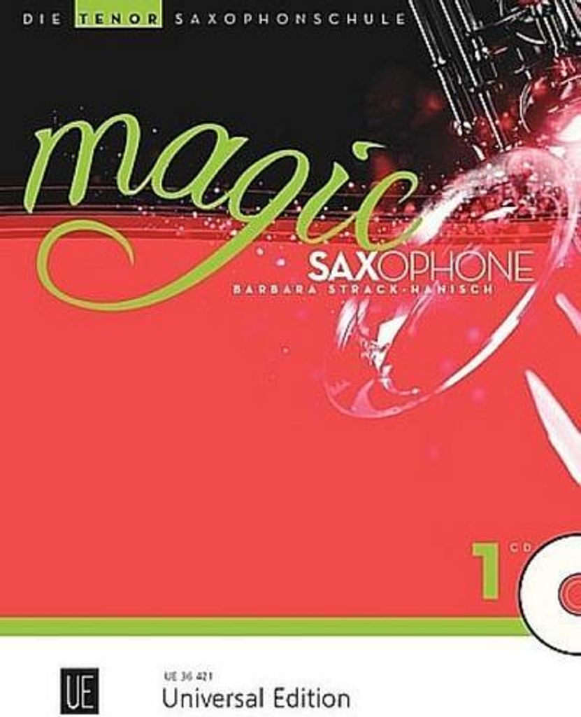 Magic Saxophone - Die Tenorsaxophonschule, für 1-2 Tenorsaxophone mit Audio-CD, teilweise mit Klavierbegleitung. Bd.1