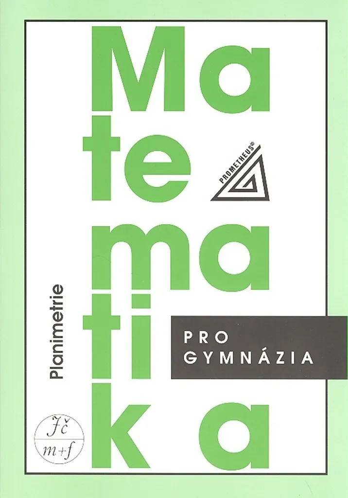 Livre Planimetrie Matematika pro gymnázia par Eva Pomykalová - Géométrie