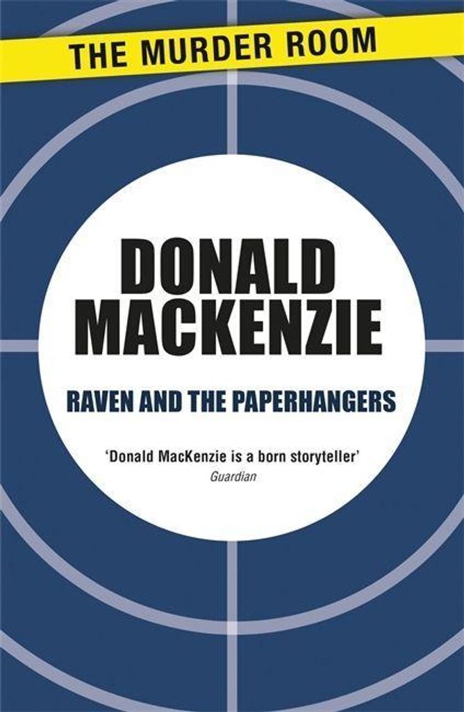 Mackenzie, D: Raven and the Paperhangers