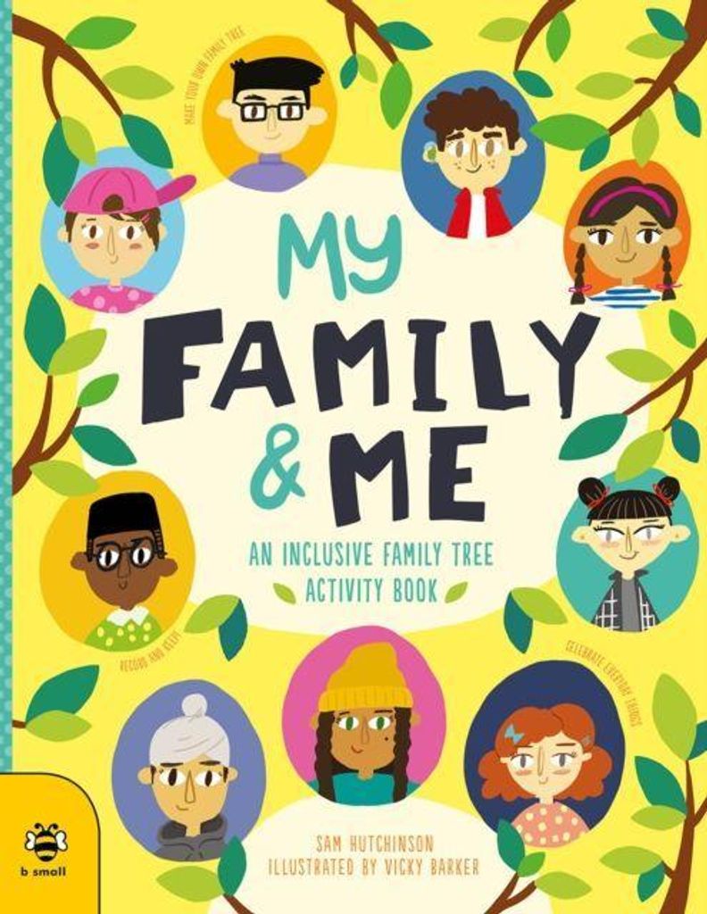 My Family & Me: An Inclusive Family Tree Activity Book (First Records),