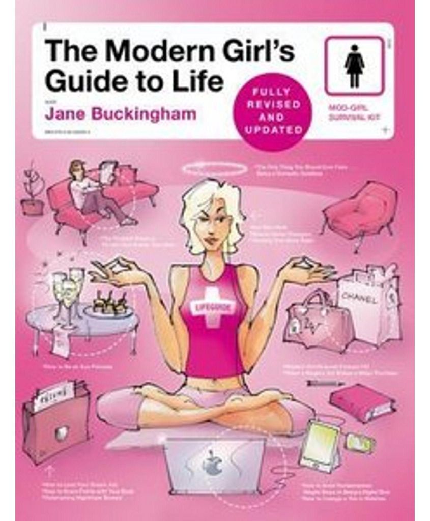 The Modern Girl's Guide to Life
