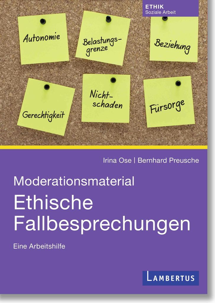 Moderationsmaterial Ethische Fallbesprechungen