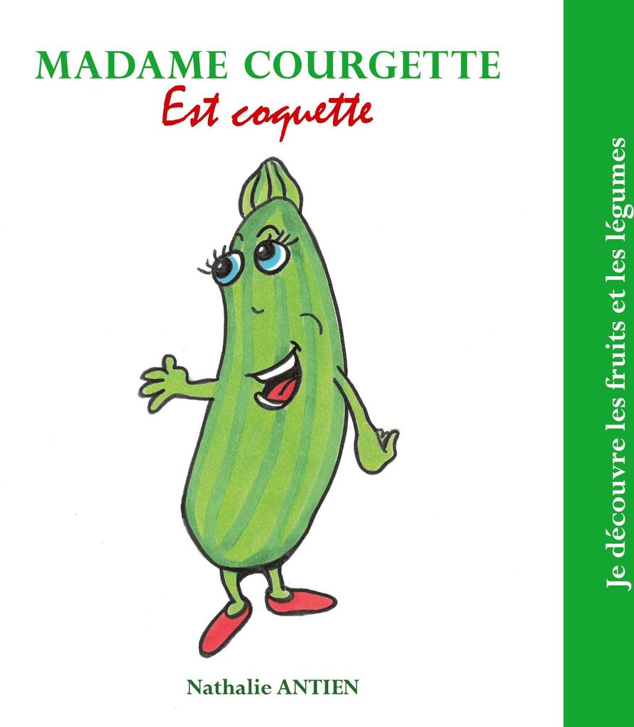 Madame Courgette est coquette