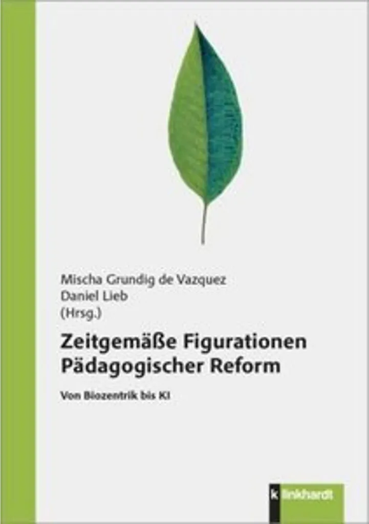 Réussir sa Recherche en Éducation : Zeitgemäße Figurationen Pädagogischer