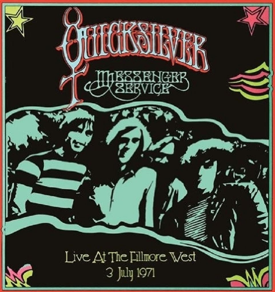 Quicksilver Messenger Service-Live At The Fillmore