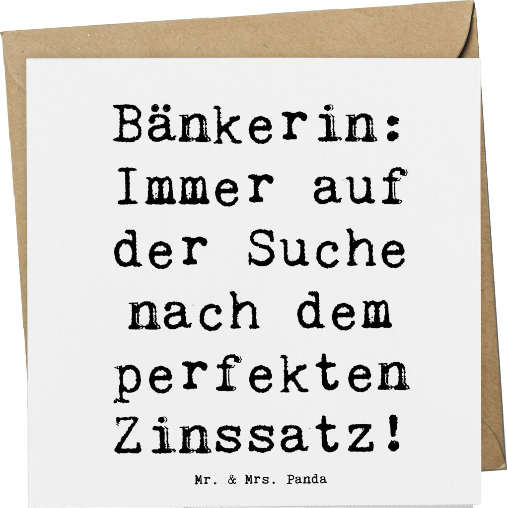 Mr. & Mrs. Panda Klappkarte Spruch Bänkerin Zinssatz - Weiß - Geschenk, Handarbeit, Berufspassion, Finanzwelt, Beruf, doppelkarte, Berufsleben, G...