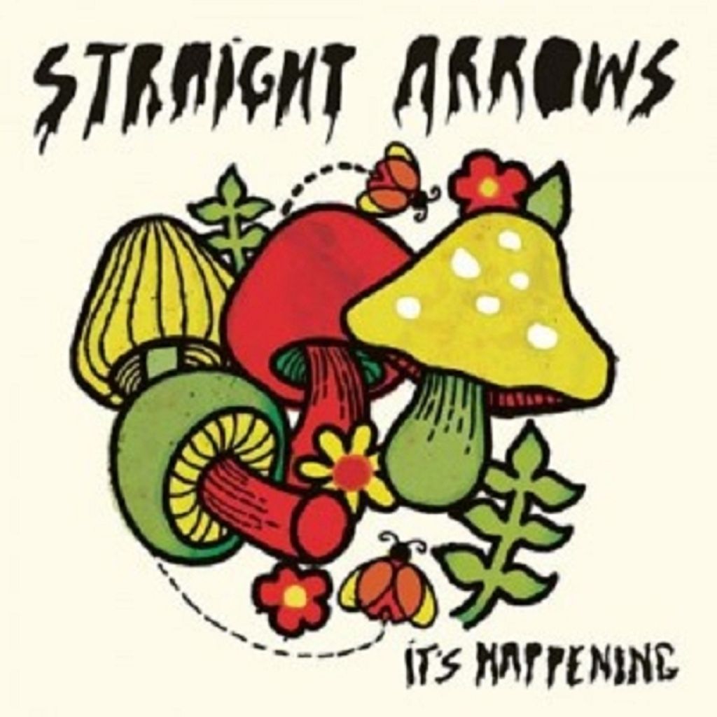 Straight Arrows-It's Happening