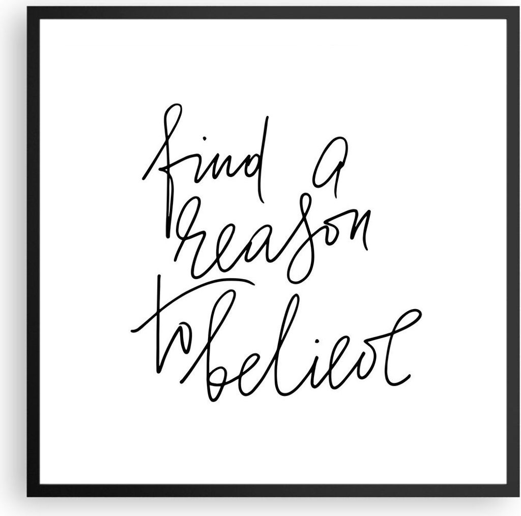 Gerahmtes Poster - Schwarzer Rahmen - Manuskript Motto glauben - 60x60 cm - Wand Bild - Wanddeko - Wandbilder - Wandposter - Bilderrahmen - Bilder ...