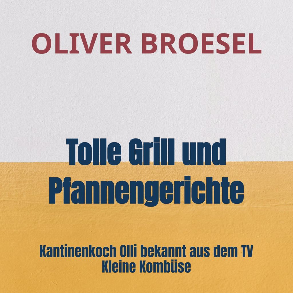 Tolle Grill und Pfannengerichte vom Kantinen-Koch