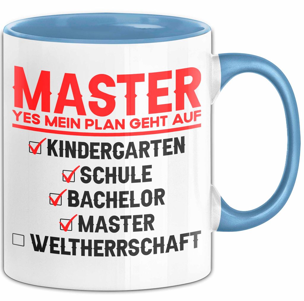 Master Absolvent Abschluss Tasse Geschenk Lustige Geschenkidee Spruch Master Yes Mein Plan Geht Auf (Blau)