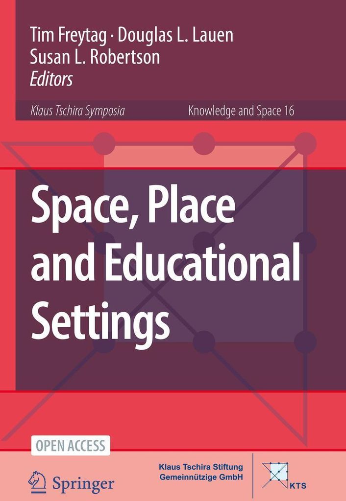 Space, Place and Educational Settings
