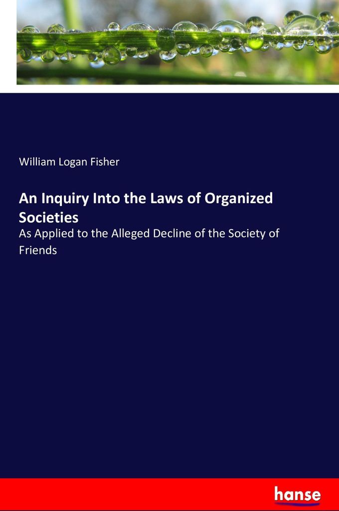 An Inquiry Into the Laws of Organized Societies