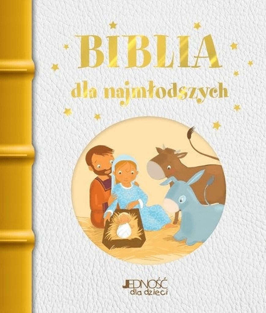 Biblia Dla Najmłodszych Jedność Zdjęcie produktu 