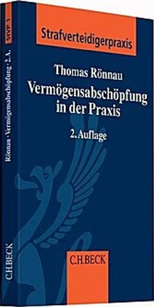 Die Vermögensabschöpfung in der Praxis