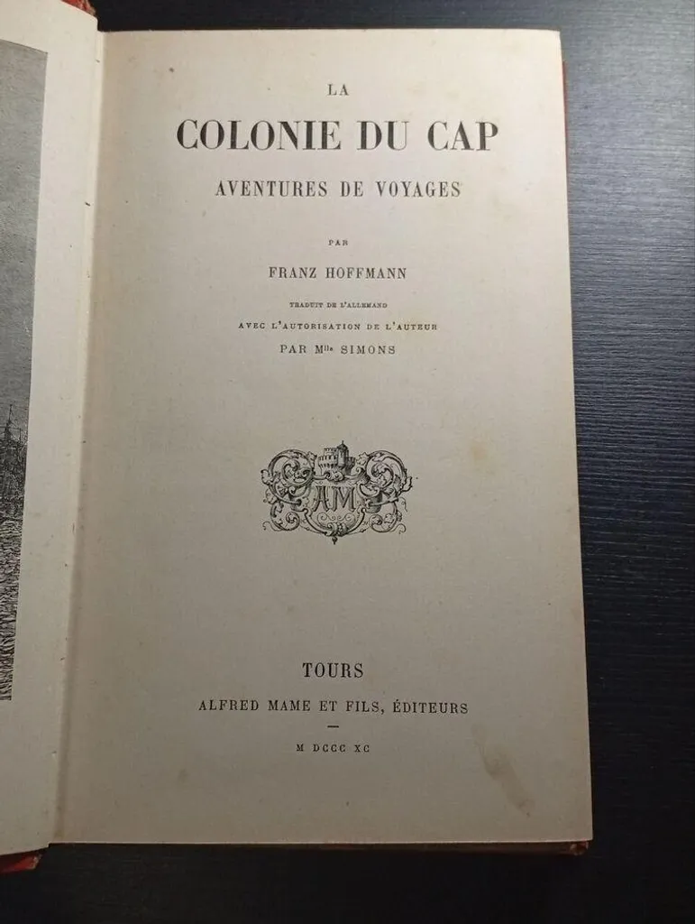 La Colonie du Cap Aventures de Voyages : Livre de Récit d'Exploration