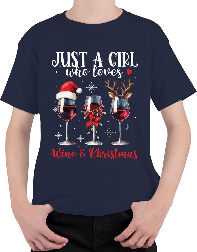 Just A Girl Who Loves Wine & Christmas - Weihnachten Weihnachtsgeschenk Christmas Uni Kinder T-Shirt, Navy, 140