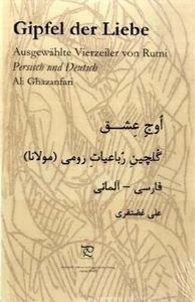 Livre de Poésie Rumi Gipfel der Liebe : Quatrains Choisis et Illustrés