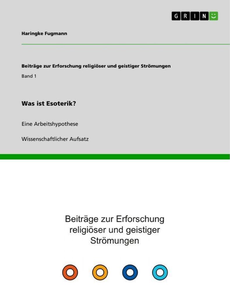 Was ist Esoterik?