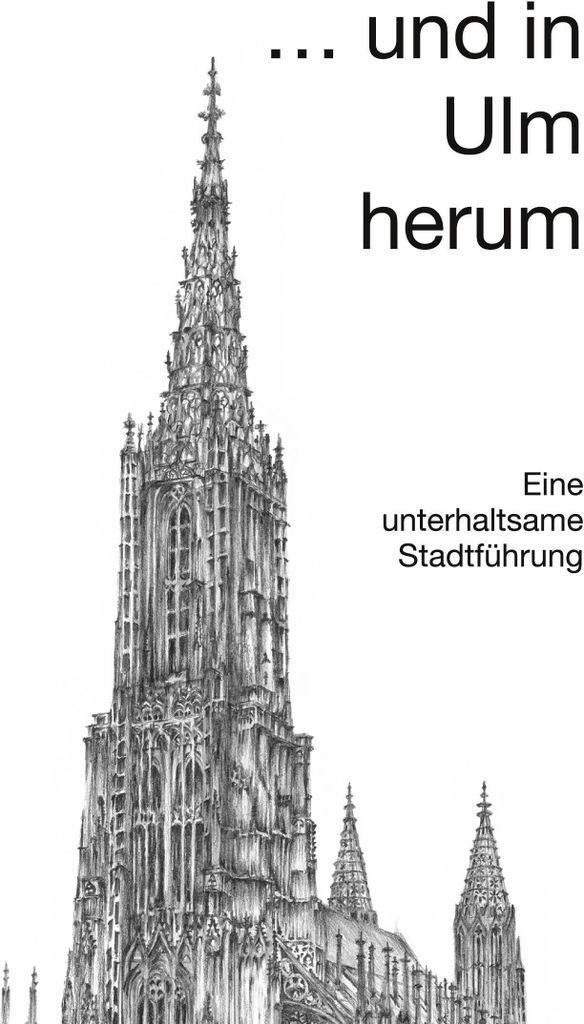 ... und in Ulm herum