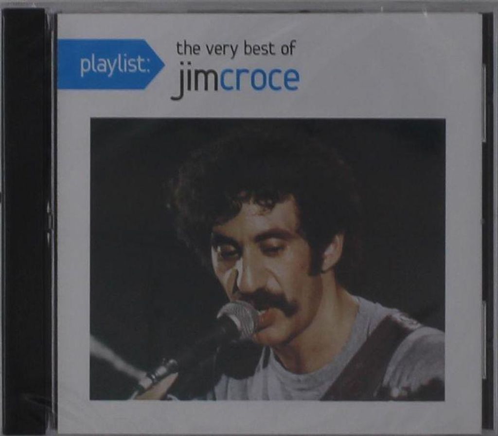 Jim Croce: Playlist: Das Beste von Jim Croce