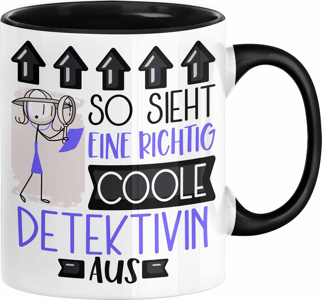 Detektivin Geschenk Tasse Geschenkidee für Detektivin Geburtstag Weihnachten Spruch So Sieht Eine Richtig Coole Detektivin Aus Kaffee-Becher (Sch...