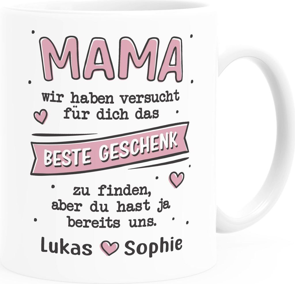 Kaffee-Tasse Mama Wir haben versucht das beste Geschenk für dich zu finden personalisiert Namen Kinder Muttertag lustig SpecialMe Uns personalsi...