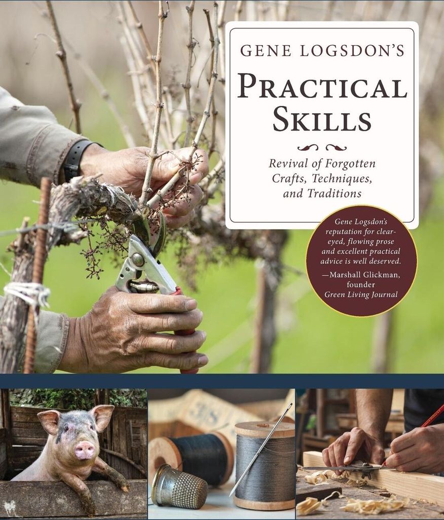 Gene Logsdon's Practical Skills
