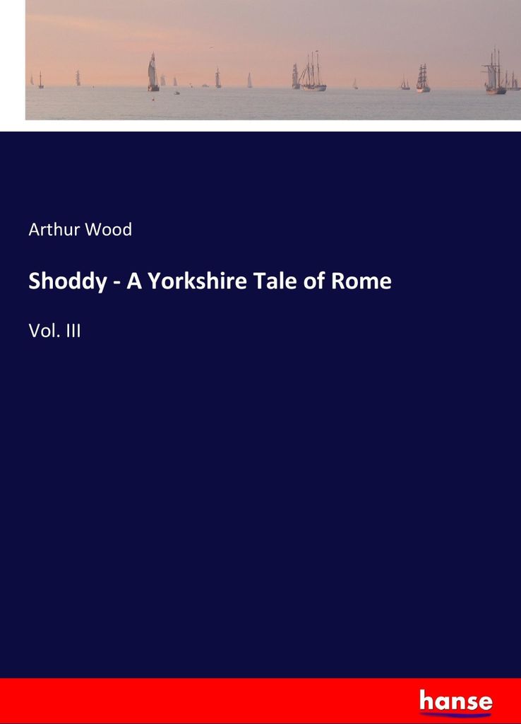 Shoddy - A Yorkshire Tale of Rome