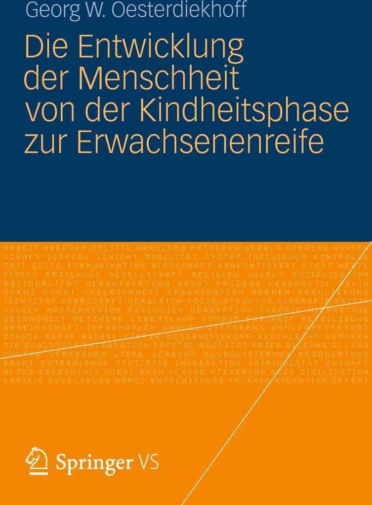 Die Entwicklung der Menschheit von der Kindheitsphase zur Erwachsenenreife
